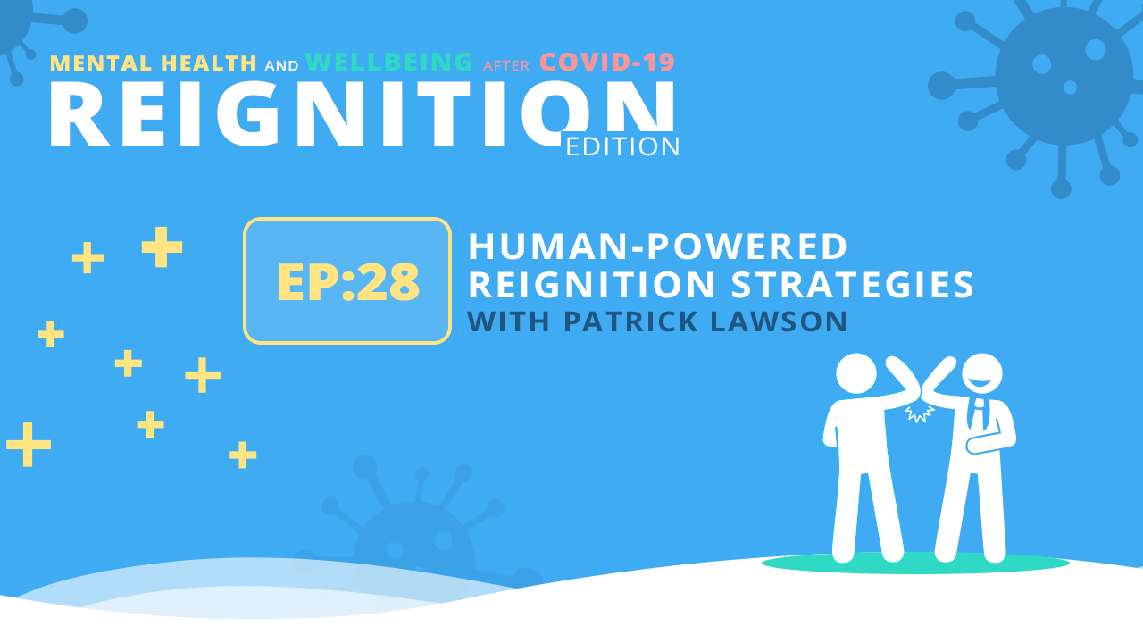 Human-powered Reignition Strategies with Patrick Lawson
