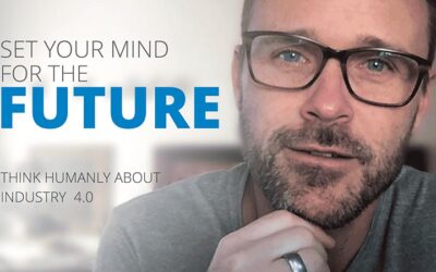 Set Your Mind for the Future – Think Humanly About Industry 4.0